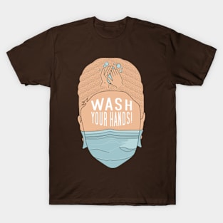 Wash your hands T-Shirt